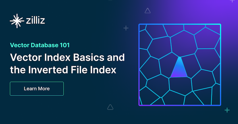 Everything You Need to Know about Vector Index Basics